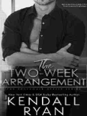The Two Week Arrangement (Penthouse Affair, #1)