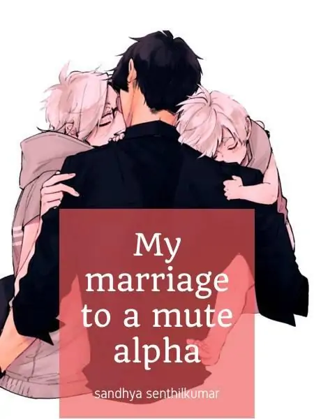 My Marriage To A Mute Alpha